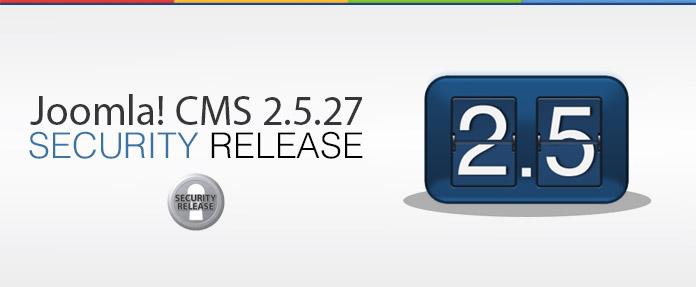 Joomla 2.5.27 Security Released