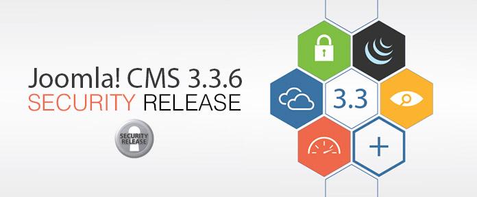 Joomla 3.3.6 Security Released